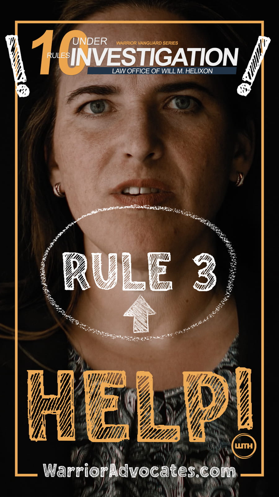 Rule 3 Preserve Evidence Now thumbnail, showing a worried woman under investigation with "HELP!" in orange handwritten text